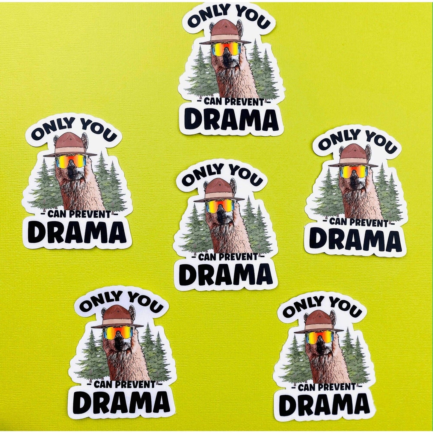 Llama Drama Sticker Only You Can Prevent Drama Sticker: UNPACKAGED