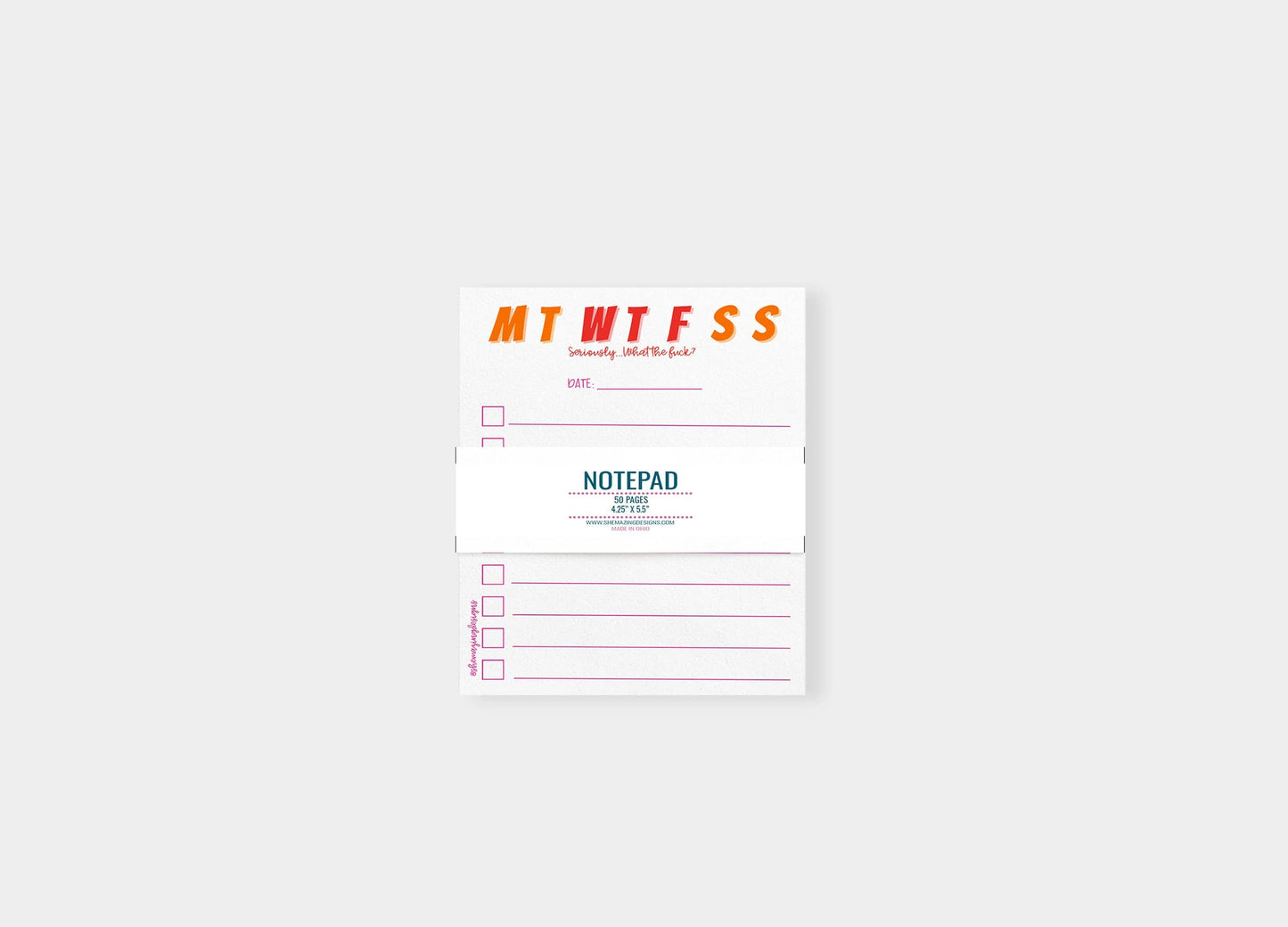 WTF-Days of the Week Note Pad