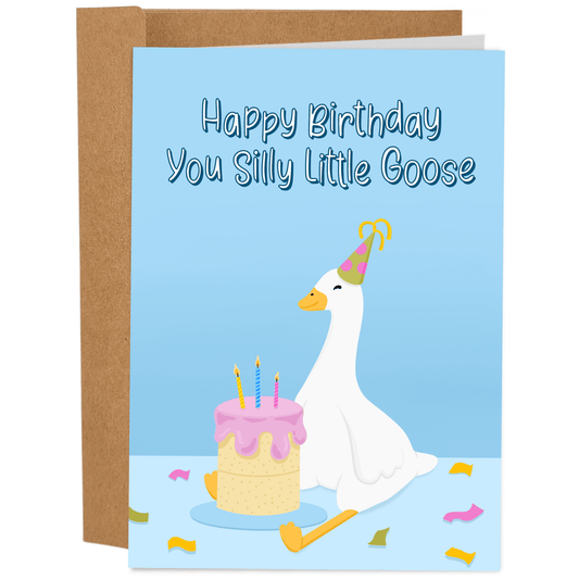You Silly Little Goose - Funny Birthday Card