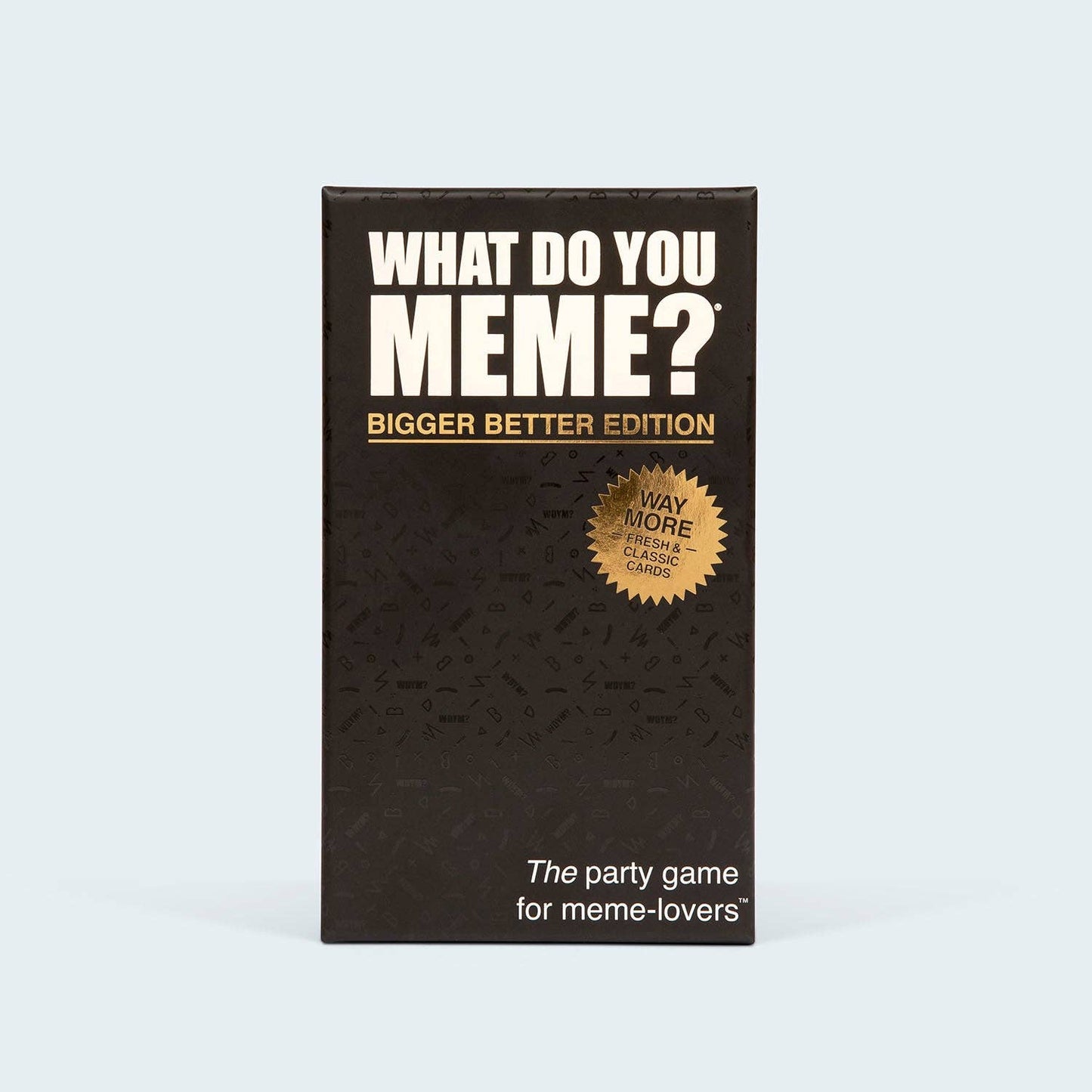 What Do You Meme?® Bigger Better Edition - The Bigger, Better Adult Card Game for Game Night