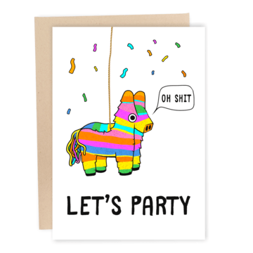 Oh Shit Pinata - Funny Birthday Card