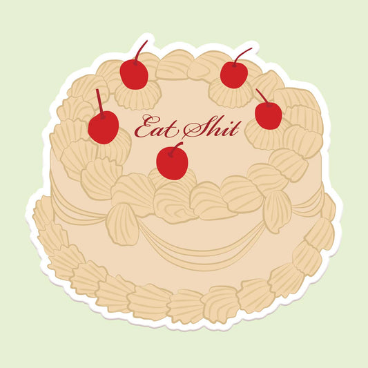 Eat Shit Sticker Decal, Funny Sticker, Vintage Cake