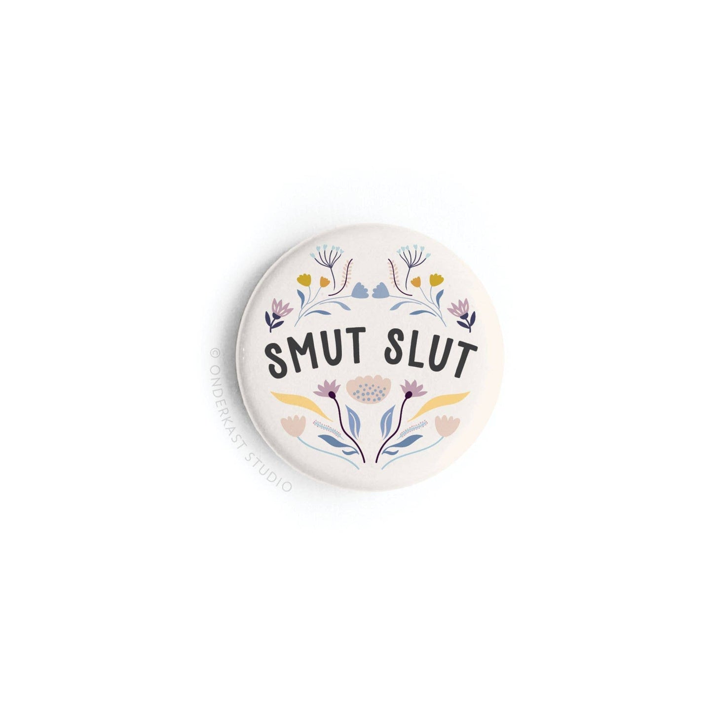 Smut Slut Button Magnet