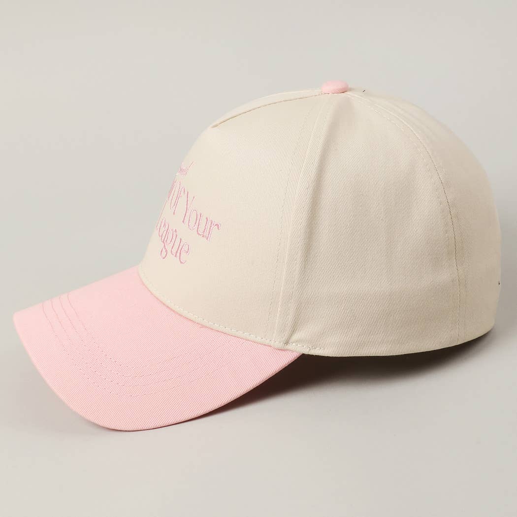 Sorry Out Of Your League Embroidery Baseball Cap: Pink / ONE SIZE