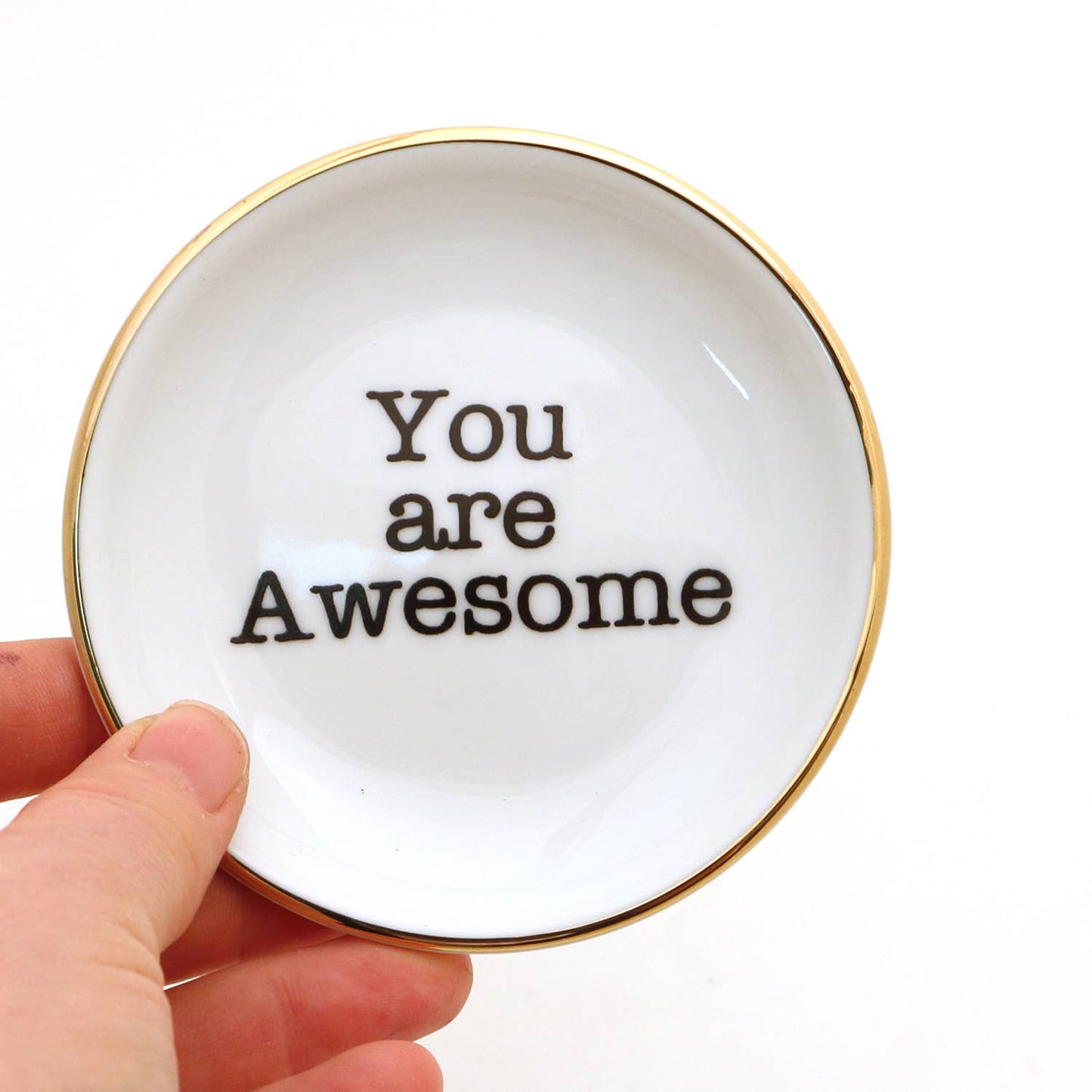 You Are Awesome Ring Dish with Gold