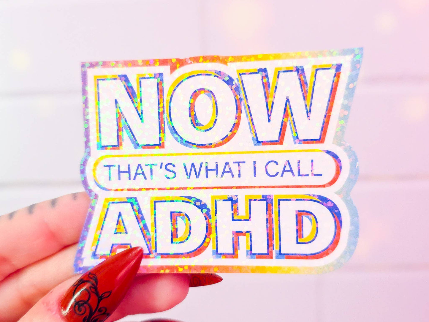 NOW that's what I call ADHD sticker, 3.1 x 2.2 in.: Dots