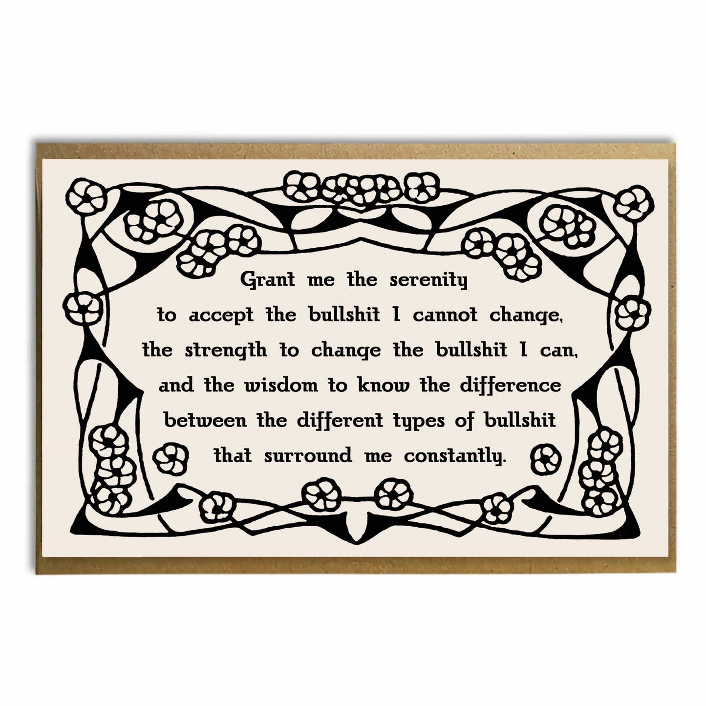 Serenity Prayer Bullshit Card; Humorous Inspiration