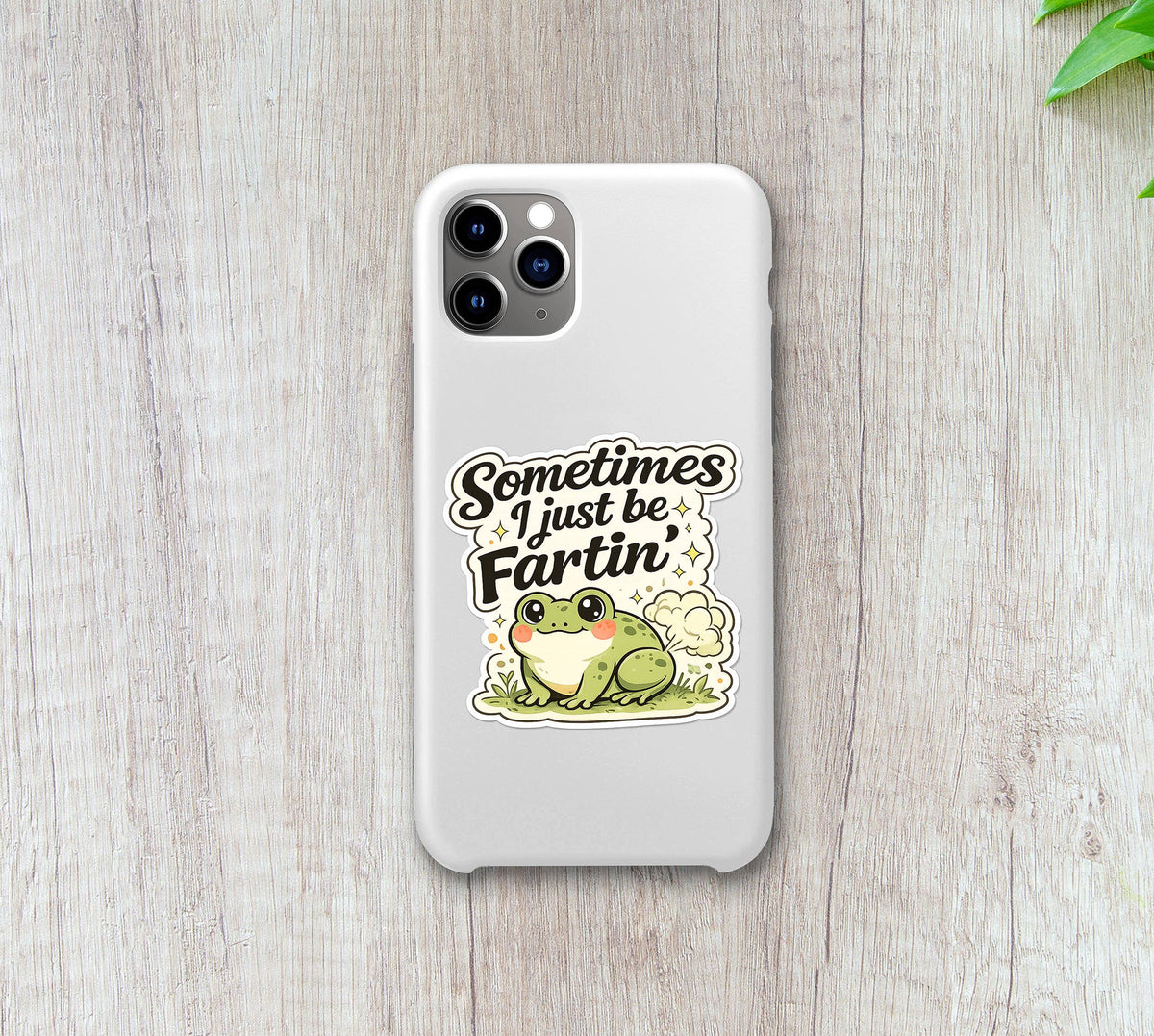 Sometimes I Just Be Fartin Funny Frog Vinyl Sticker: 3" tall