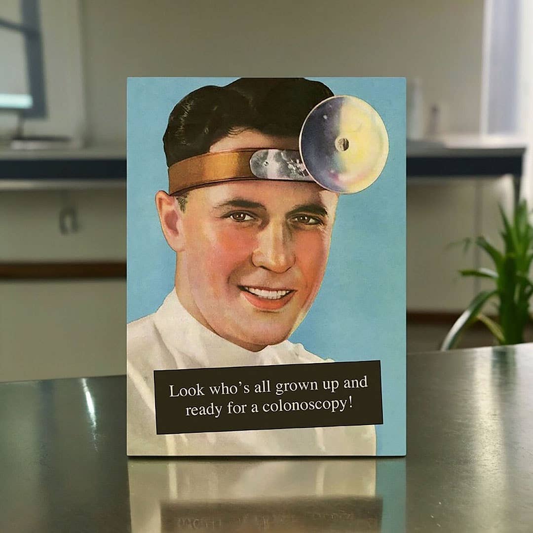 Look Who’s Grown Up! Ready for a Colonoscopy Card