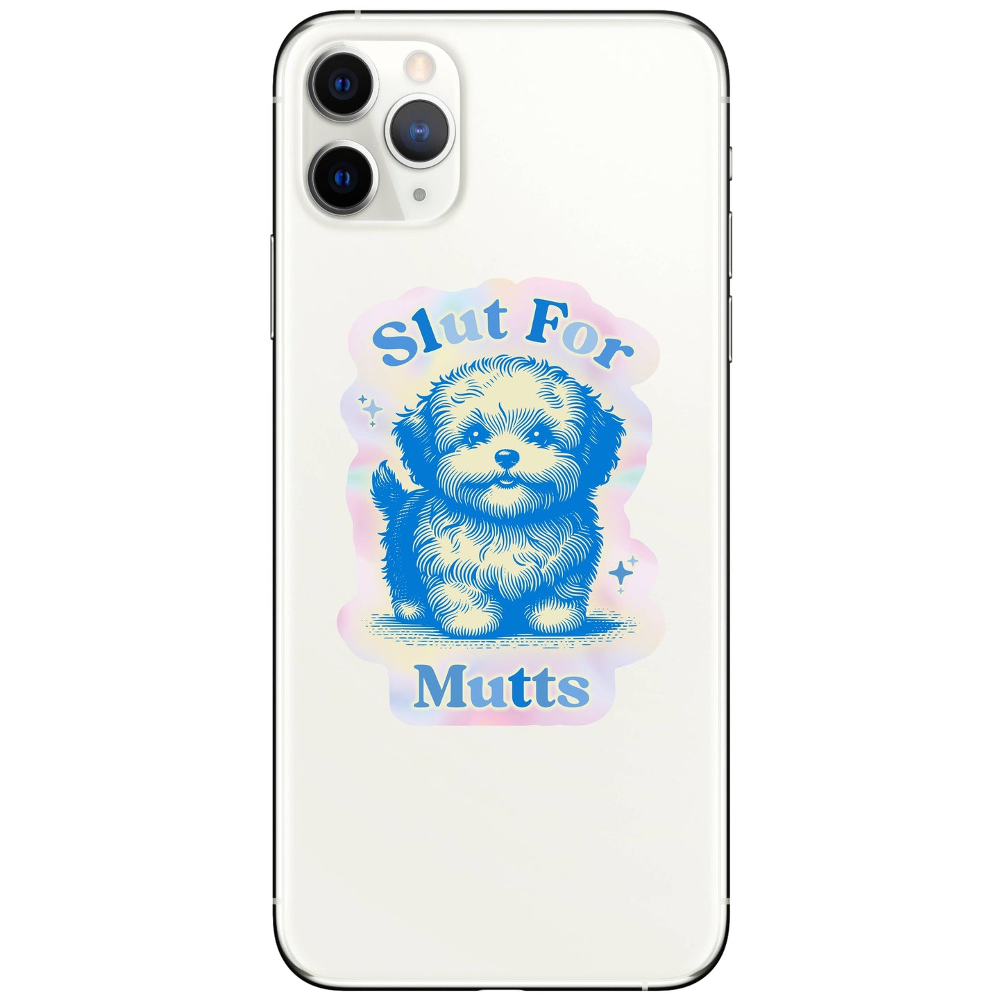 Slut For Mutts Dog Sticker