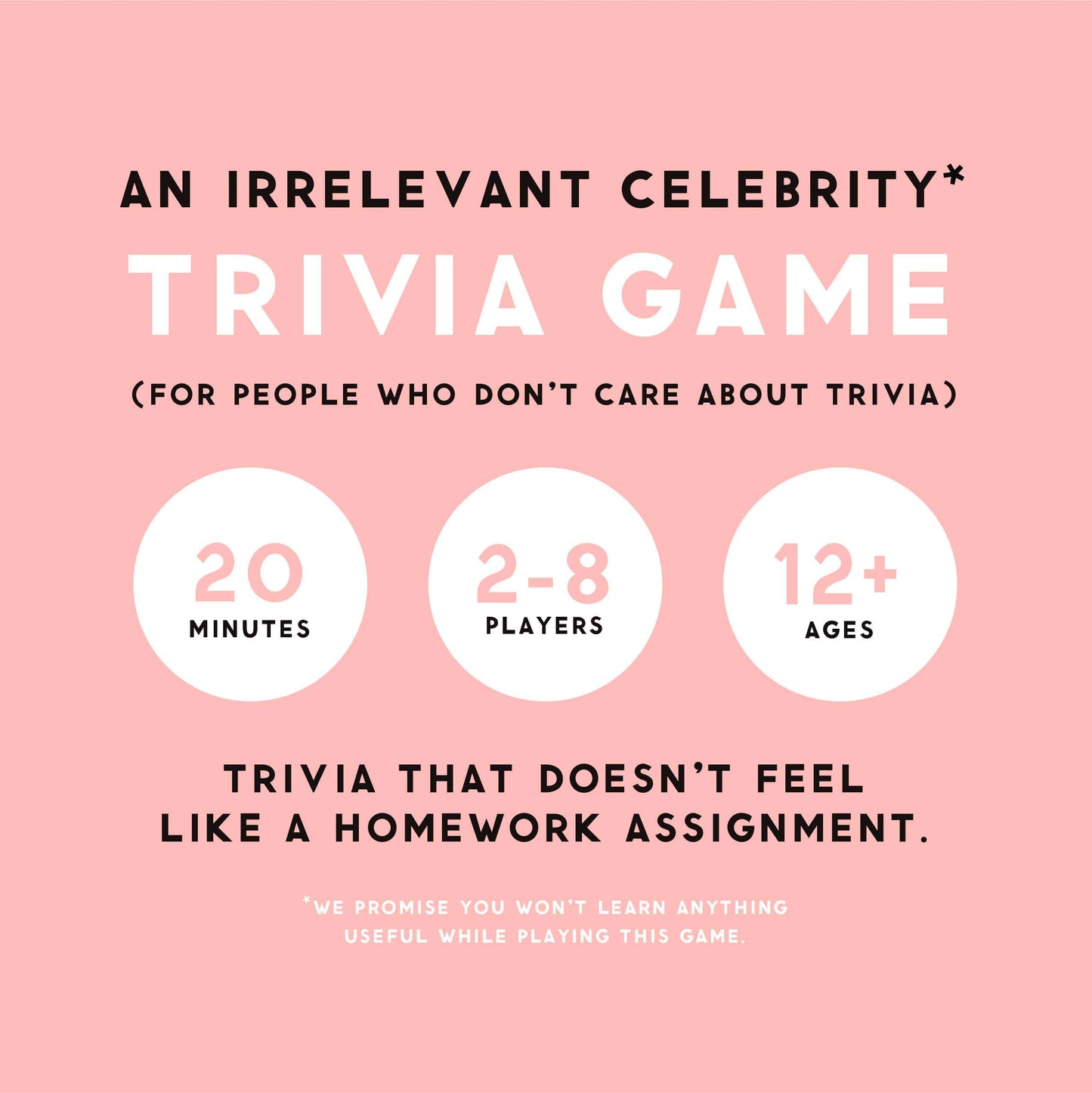 Irrelevant Celebrity Trivia
