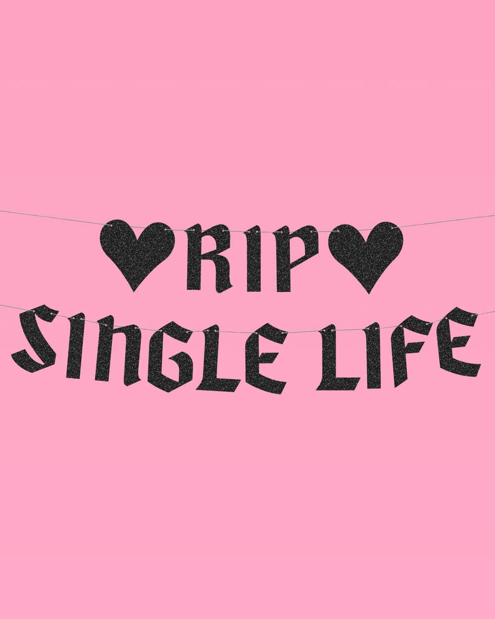 Bachelorette Party RIP Single Life Banner, Bridal Shower