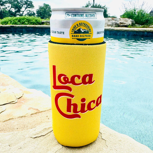 Loca Chica Slim Can Cooler koozie