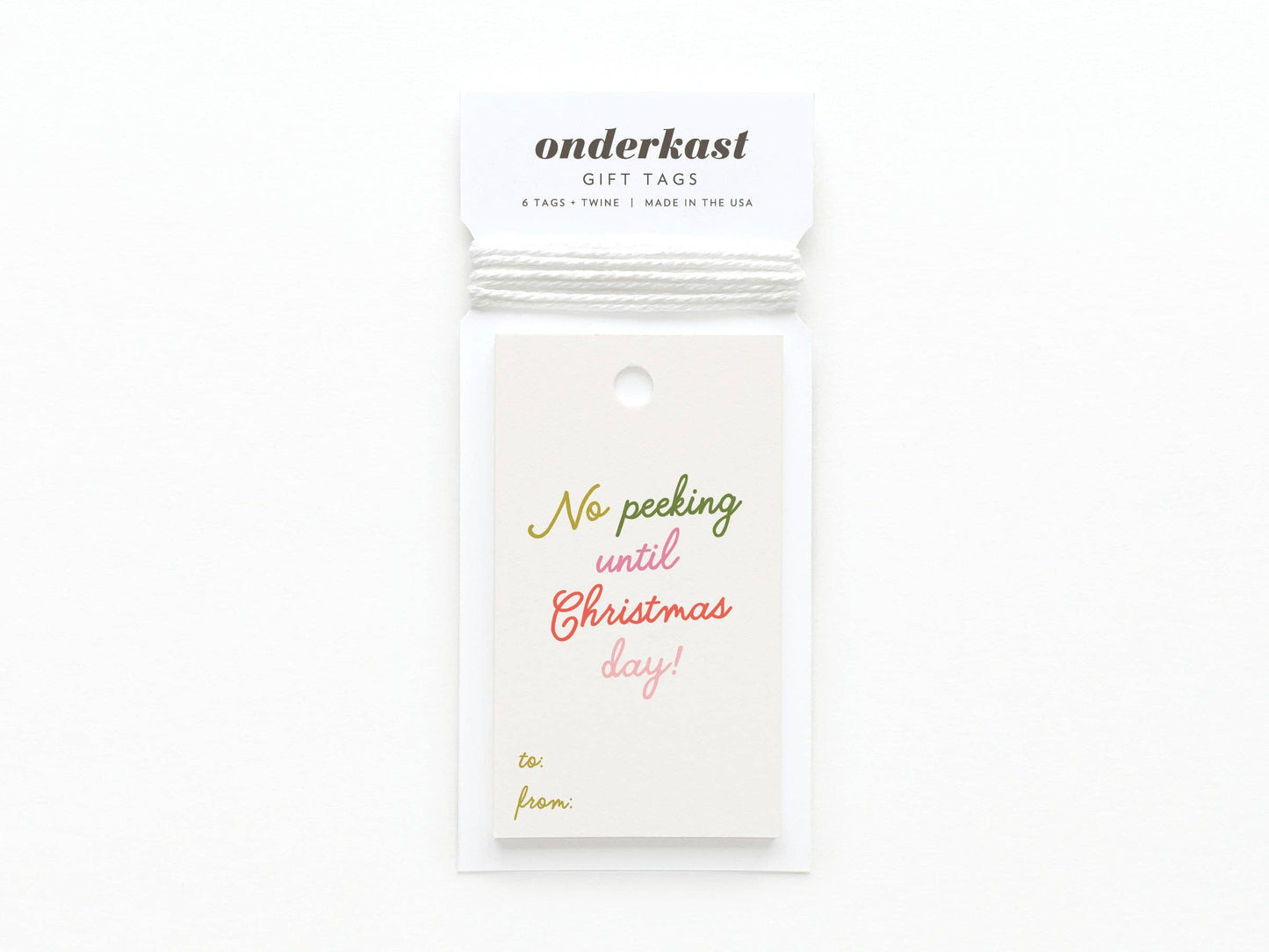No Peeking Until Christmas Day Gift Tag