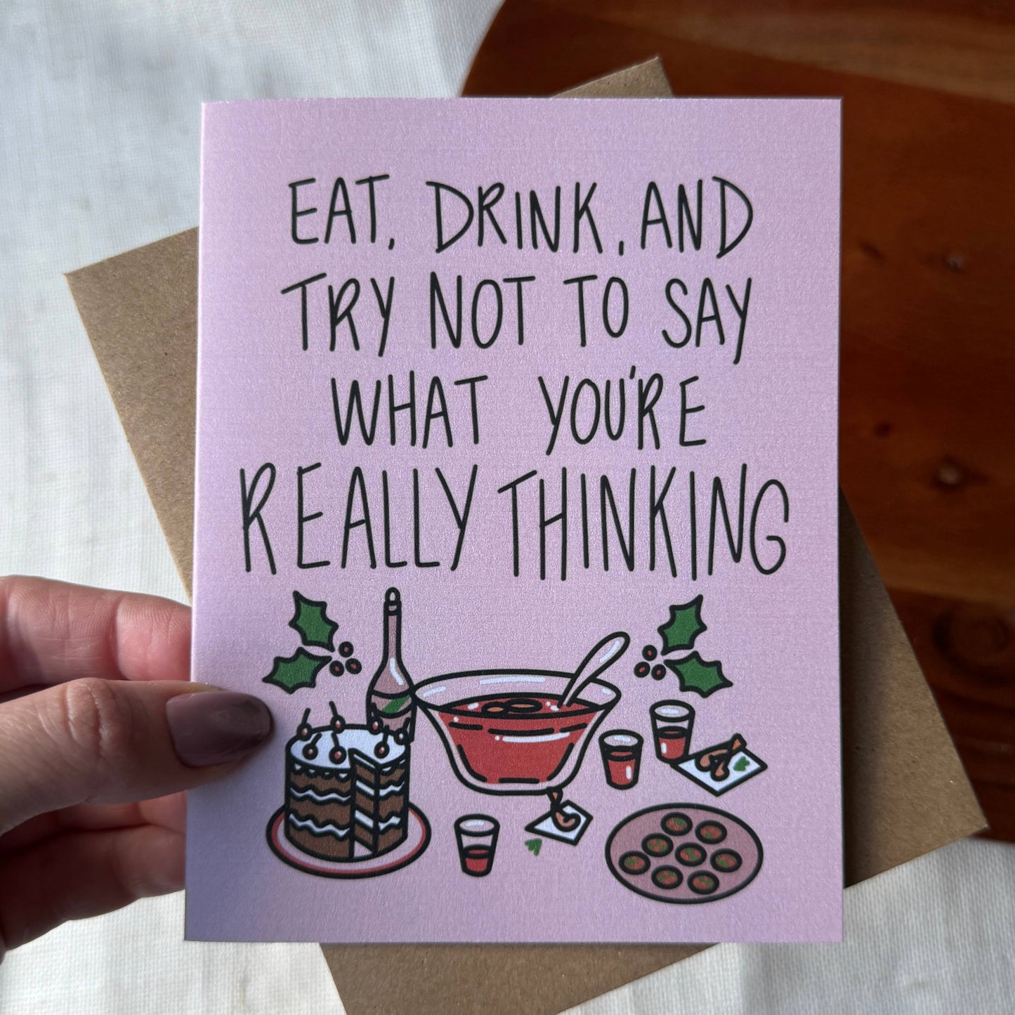 "Try not to say what you're really thinking" Christmas Card