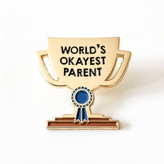 Pin: World's Okayest Parent Funny Parenting & Father's Day