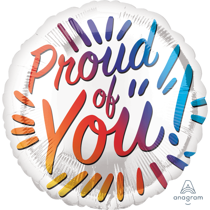 18" Proud of You Balloon