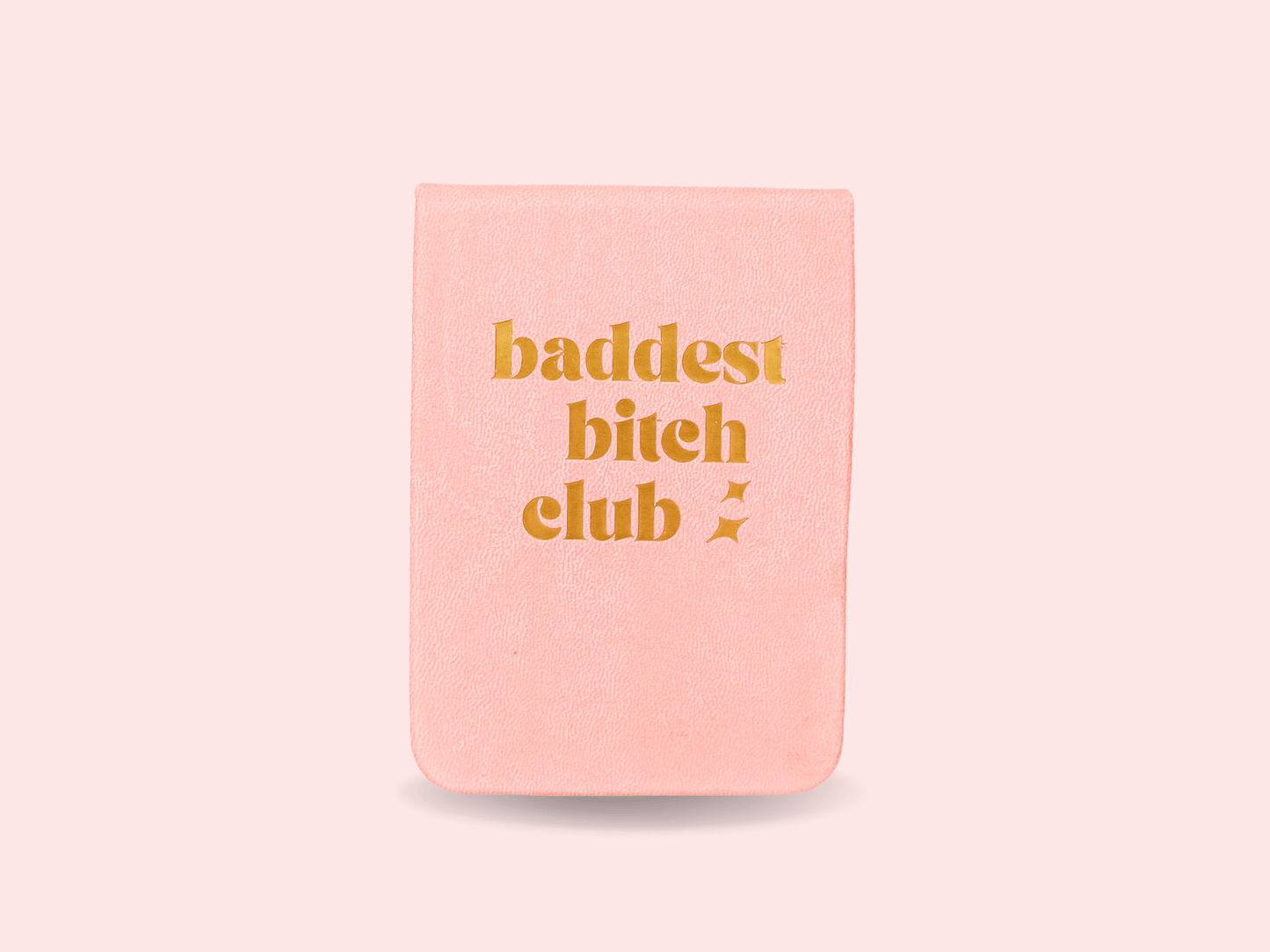 Baddest Bitch Club Leatherette Pocket Journal