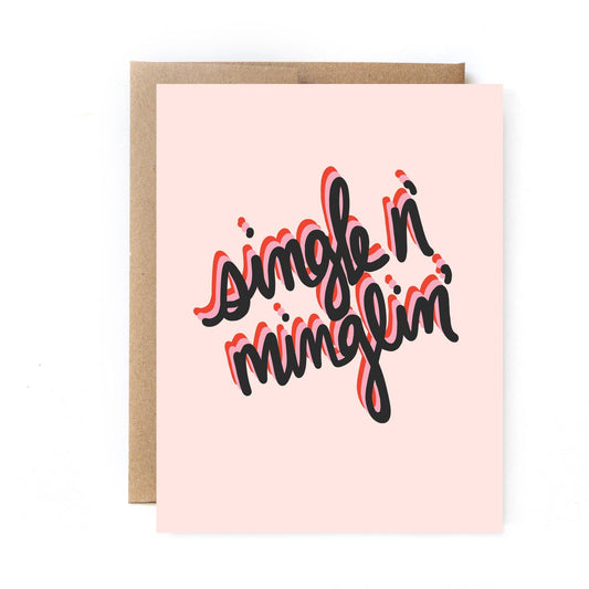 Single n' Minglin' Galentine Card