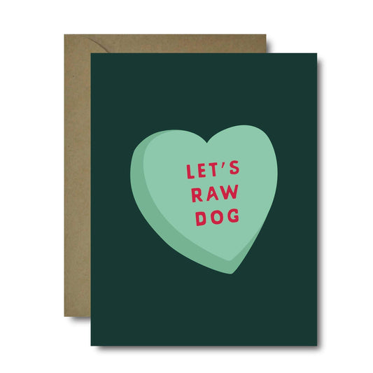 Let's Raw Dog Greeting Card