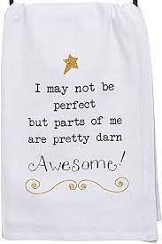 I May Not Be Perfect Krinkle Towel