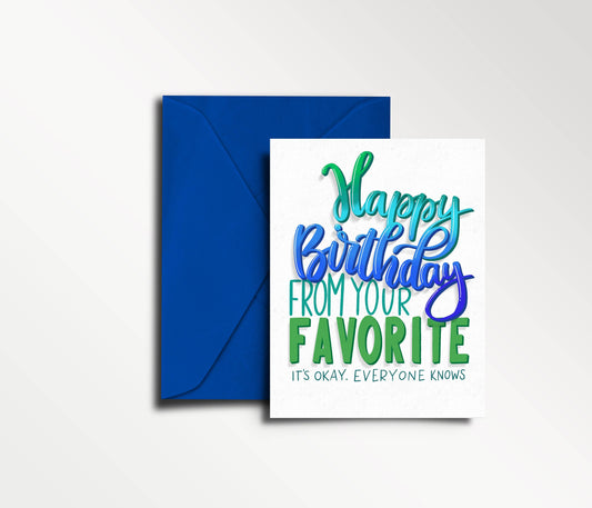 Happy Birthday From Your Favorite Card