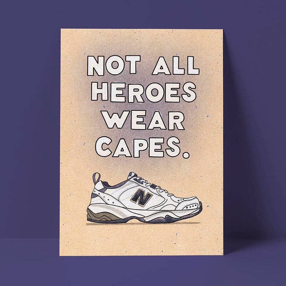 Not All Heroes Wear Capes New Balance Shoe Card