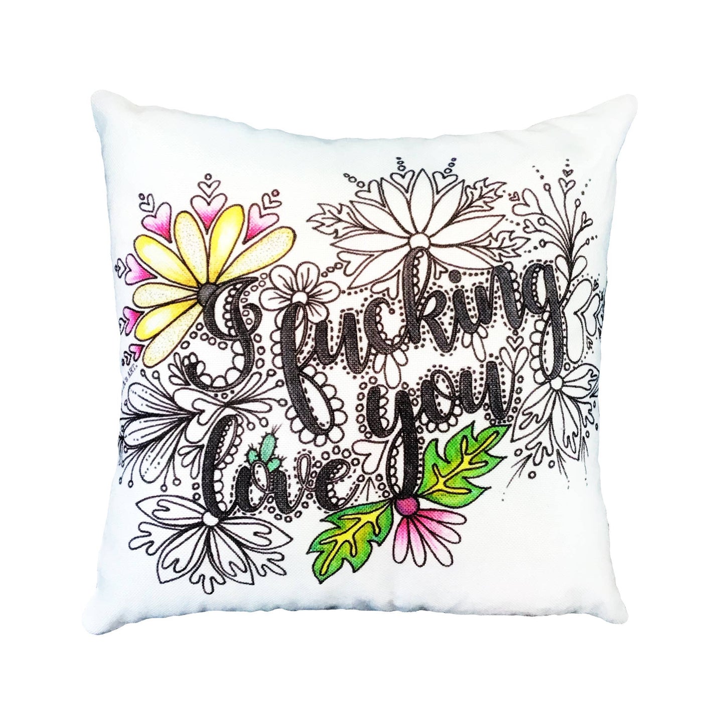 I Fucking Love You Throw Pillow Cover