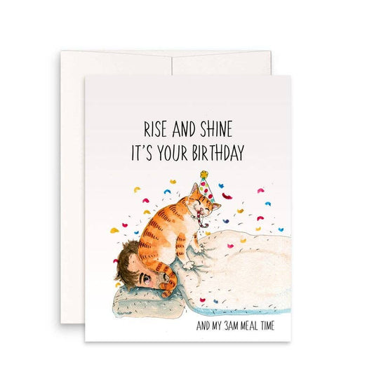 Rise And Shine Naughty Cat - Funny Birthday Card